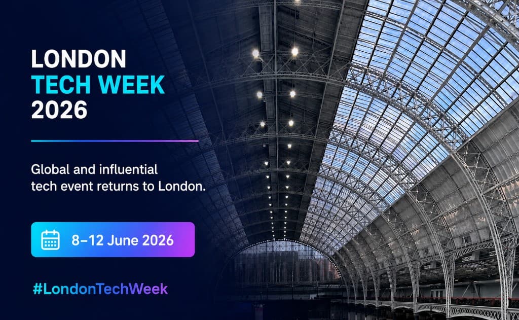London Tech Week 2026: Europe’s Capacity to Build, Own & Govern the Infrastructure of AI and Keep Pace
